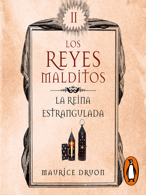 Title details for La reina estrangulada (Los Reyes Malditos 2) by Maurice Druon - Available